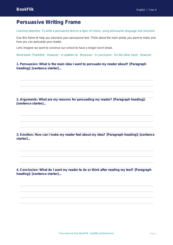 Free Persuasive Writing Writing Frame | Year 4 Core | BookFlik worksheet preview — English Persuasive Writing