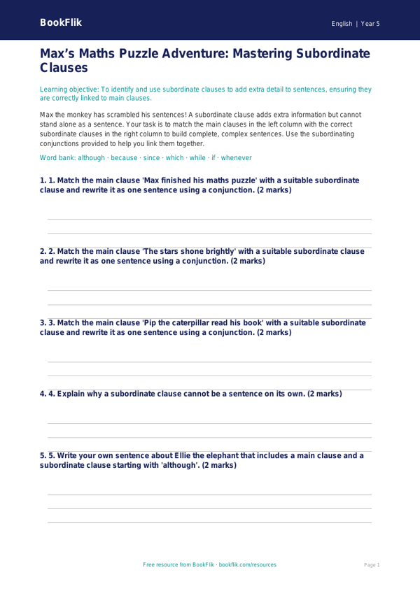Free Subordinate Clauses Activity Sheet | Year 5 | English | BookFlik worksheet preview — English Subordinate Clauses