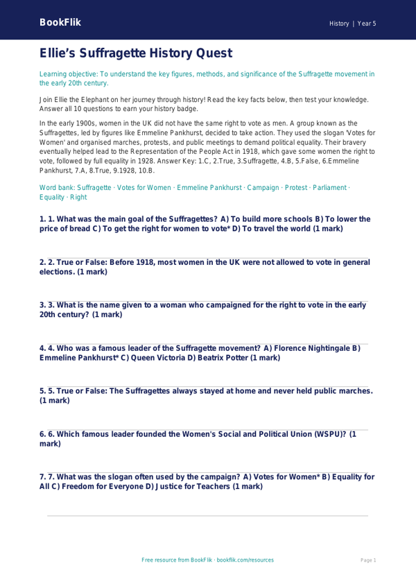 Free Suffragettes Quiz | Year 5 | History | BookFlik worksheet preview — History Suffragettes