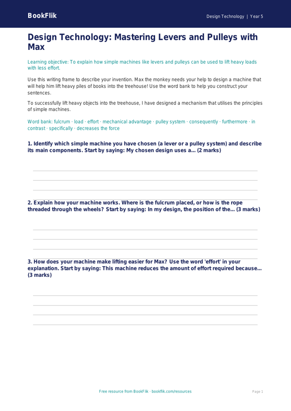 Free Levers And Pulleys Writing Frame | Class 5 | Design Technology | BookFlik worksheet preview — Design-Technology Levers And Pulleys