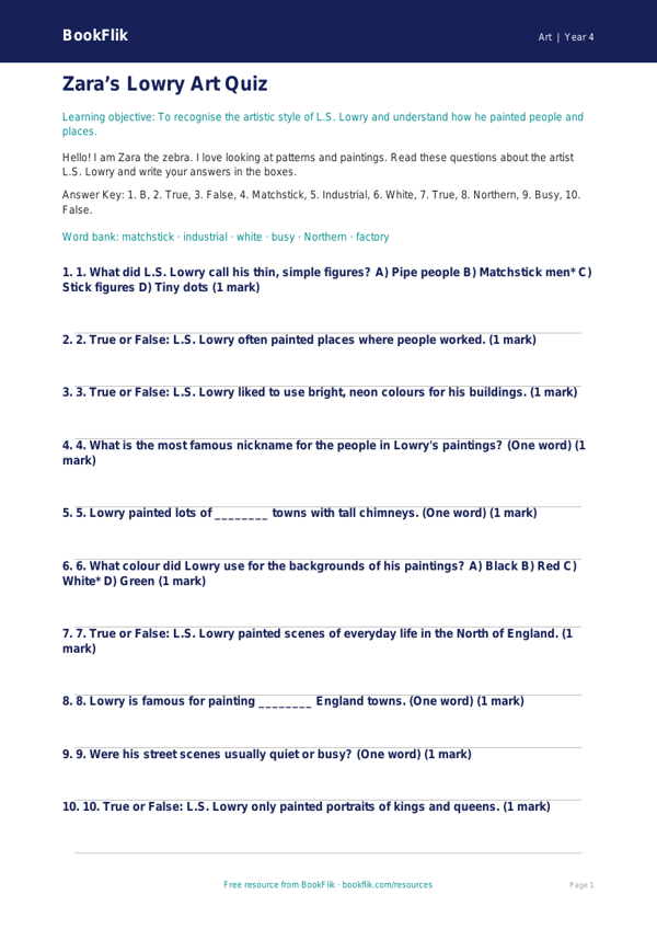 Free Lowry Quiz | Year 4 Supported | BookFlik worksheet preview — Art Lowry