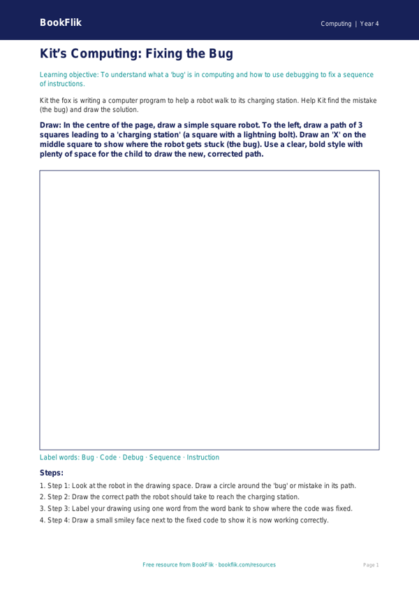 Free Debugging Drawing Sheet | Year 4 Supported | BookFlik worksheet preview — Computing Debugging