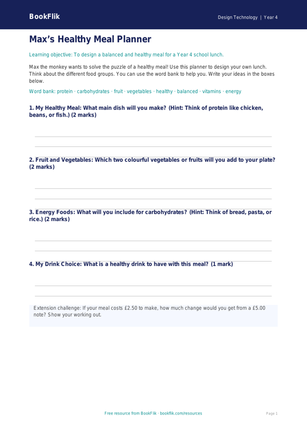 Free Healthy Meals Template | Year 4 Supported | BookFlik worksheet preview — Design-Technology Healthy Meals