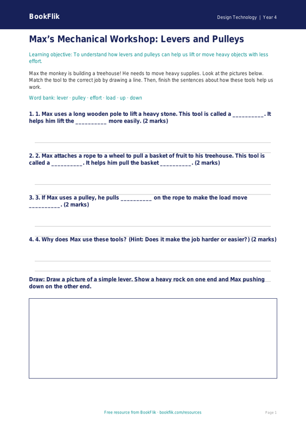 Free Levers And Pulleys Activity Sheet | Year 4 Supported | BookFlik worksheet preview — Design-Technology Levers And Pulleys