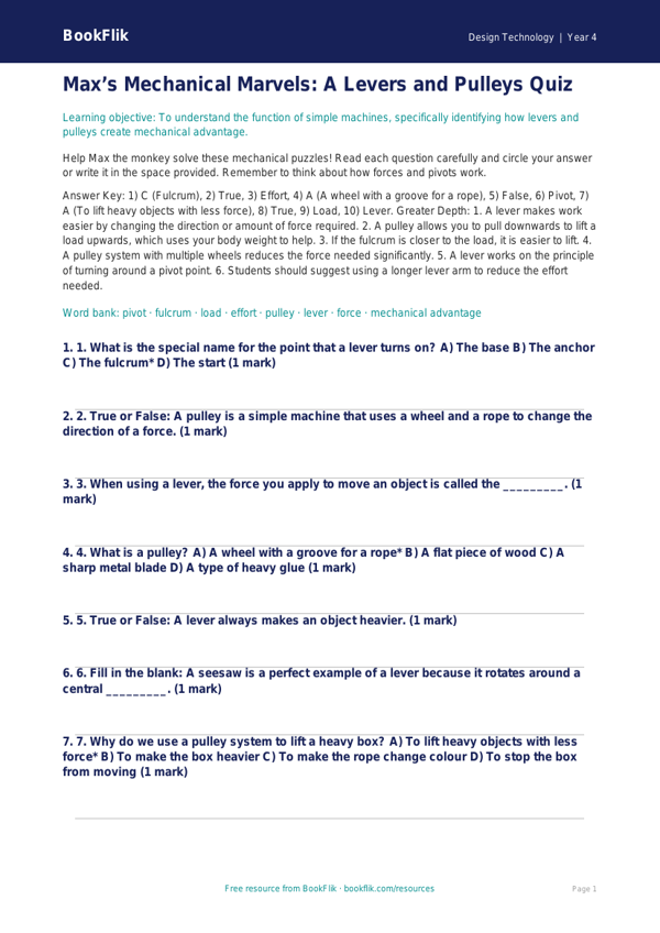 Free Levers And Pulleys Quiz | Year 4 Greater Depth | BookFlik worksheet preview — Design-Technology Levers And Pulleys