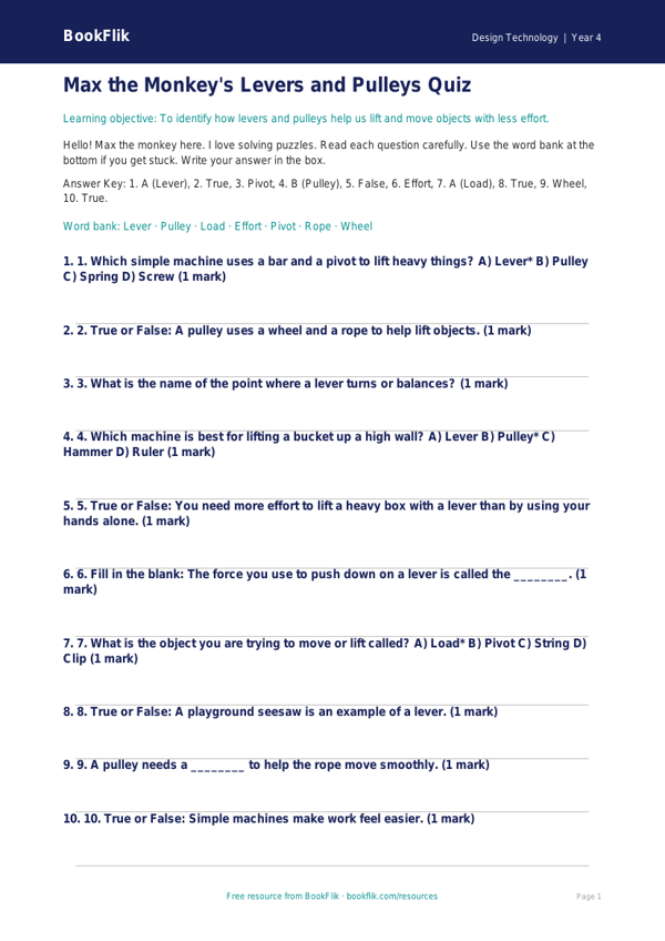 Free Levers And Pulleys Quiz | Year 4 Supported | BookFlik worksheet preview — Design-Technology Levers And Pulleys