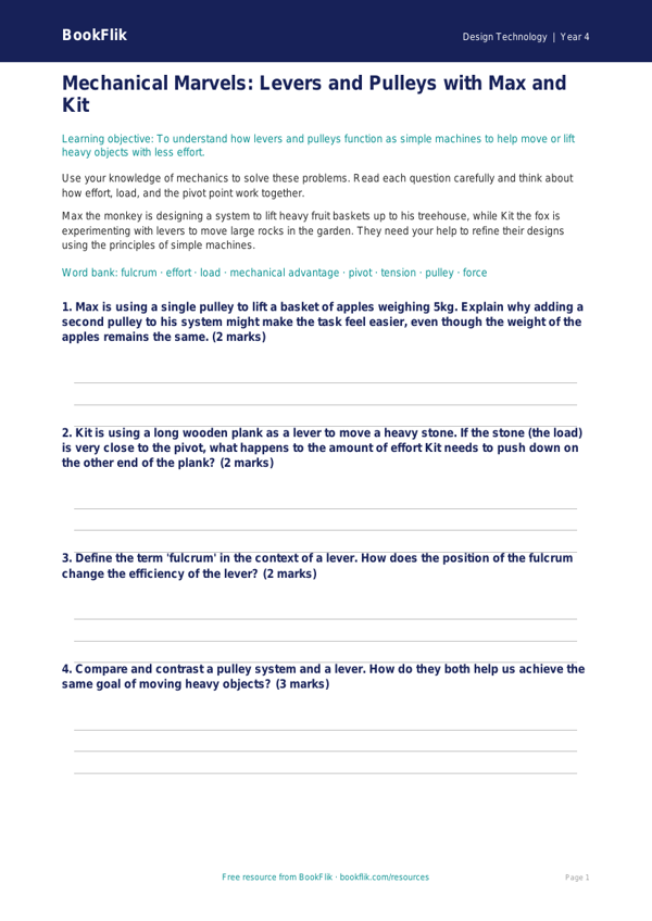Free Levers And Pulleys Worksheet | Year 4 Greater Depth | BookFlik worksheet preview — Design-Technology Levers And Pulleys