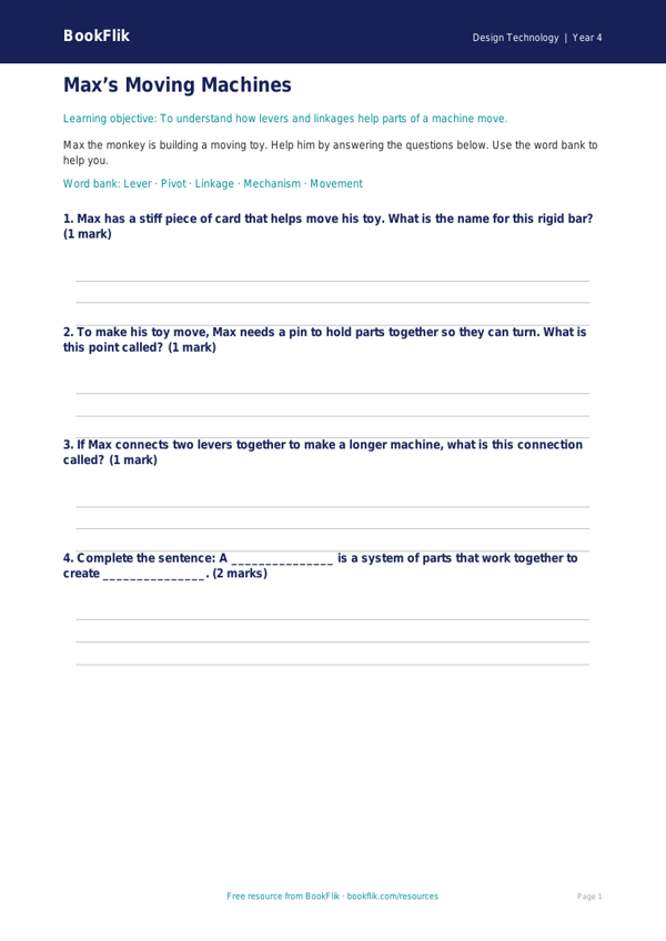 Free Mechanisms Worksheet | Year 4 Supported | BookFlik worksheet preview — Design-Technology Mechanisms