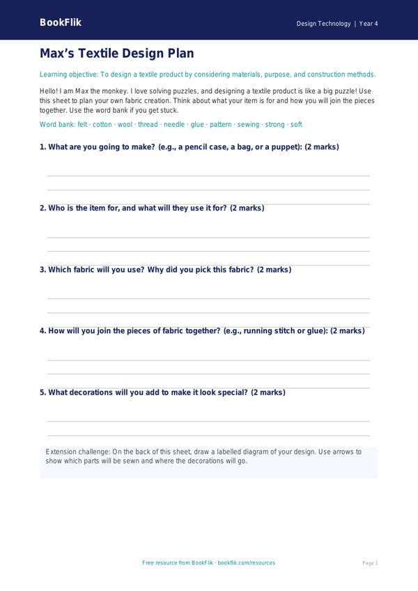 Free Textiles Template | Year 4 Supported | BookFlik worksheet preview — Design-Technology Textiles
