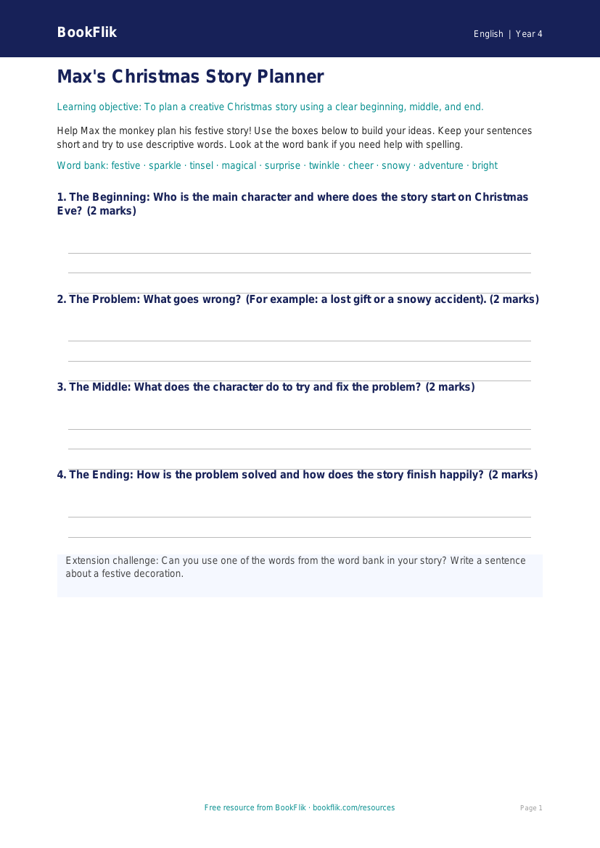 Free Christmas Story Template | Year 4 Supported | BookFlik worksheet preview — English Christmas Story
