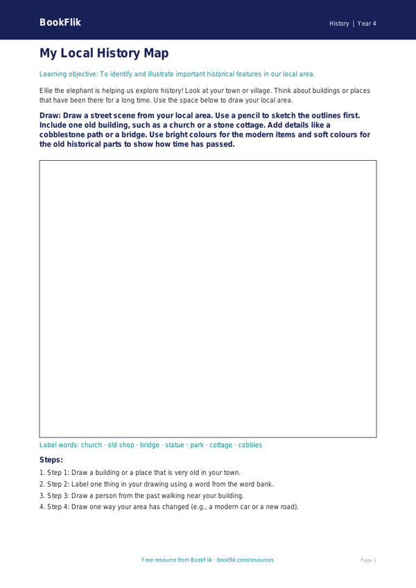 Free Local History Drawing Sheet | Year 4 Supported | BookFlik worksheet preview — History Local History