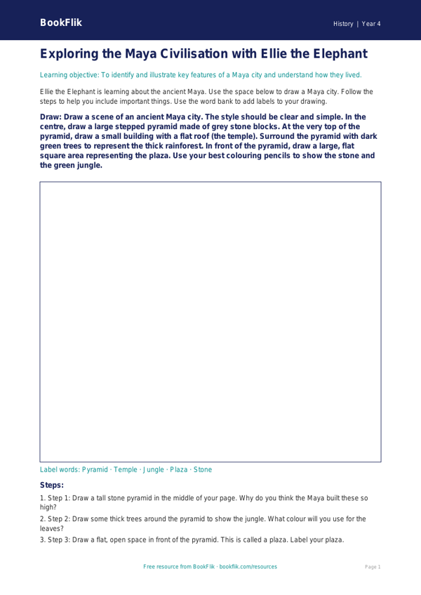 Free Maya Civilisation Drawing Sheet | Year 4 Supported | BookFlik worksheet preview — History Maya Civilisation