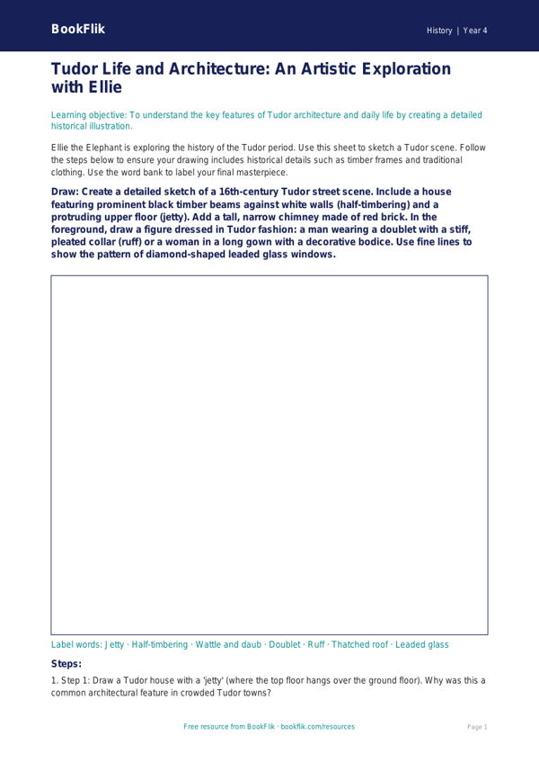 Free Tudors Drawing Sheet | Year 4 Greater Depth | BookFlik worksheet preview — History Tudors