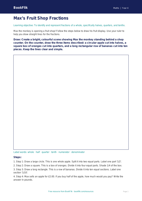 Free Fractions Drawing Sheet | Year 4 Supported | BookFlik worksheet preview — Maths Fractions
