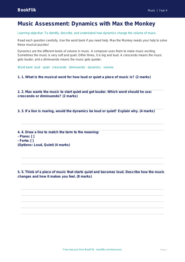 Free Dynamics Assessment | Year 4 Supported | BookFlik worksheet preview — Music Dynamics