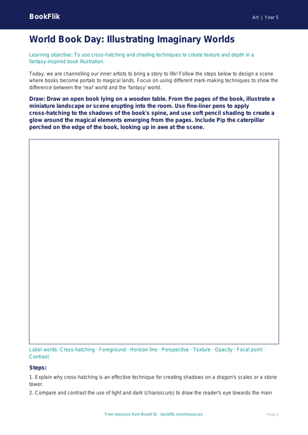 Free World Book Day Art Drawing Sheet | Year 5 Greater Depth | BookFlik worksheet preview — Art World Book Day Art
