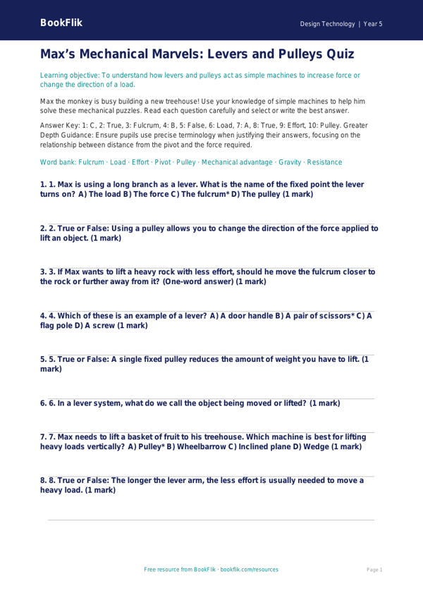 Free Levers And Pulleys Quiz | Year 5 Greater Depth | BookFlik worksheet preview — Design-Technology Levers And Pulleys