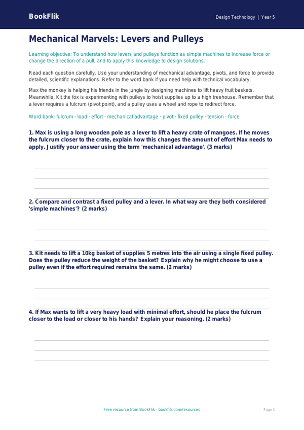 Free Levers And Pulleys Worksheet | Year 5 Greater Depth | BookFlik worksheet preview — Design-Technology Levers And Pulleys