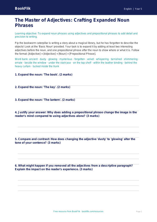 Free Expanded Noun Phrases Activity Sheet | Year 5 Greater Depth | BookFlik worksheet preview — English Expanded Noun Phrases