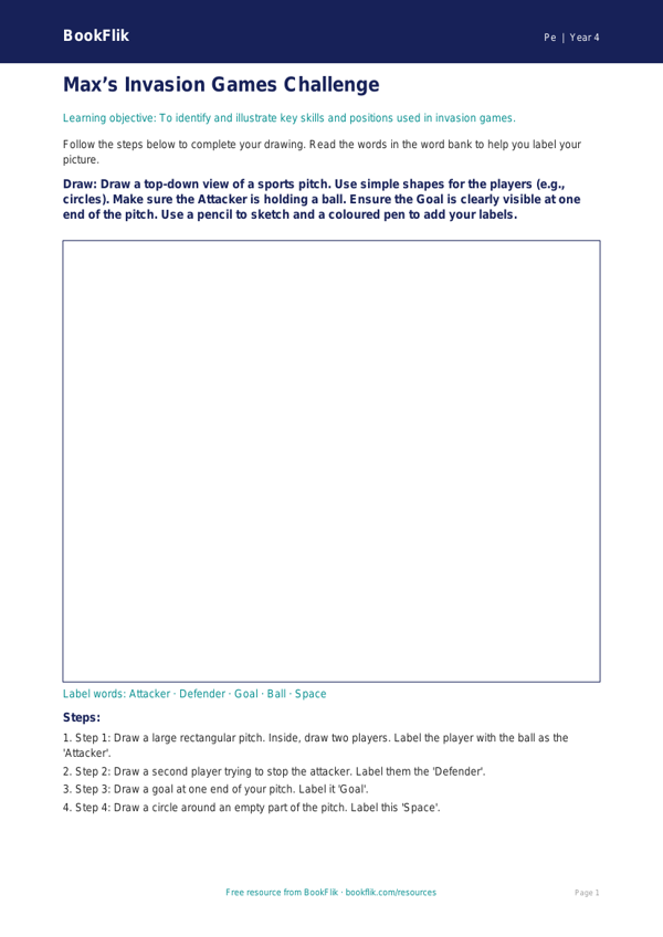 Free Invasion Games Drawing Sheet | Year 4 Supported | BookFlik worksheet preview — Pe Invasion Games