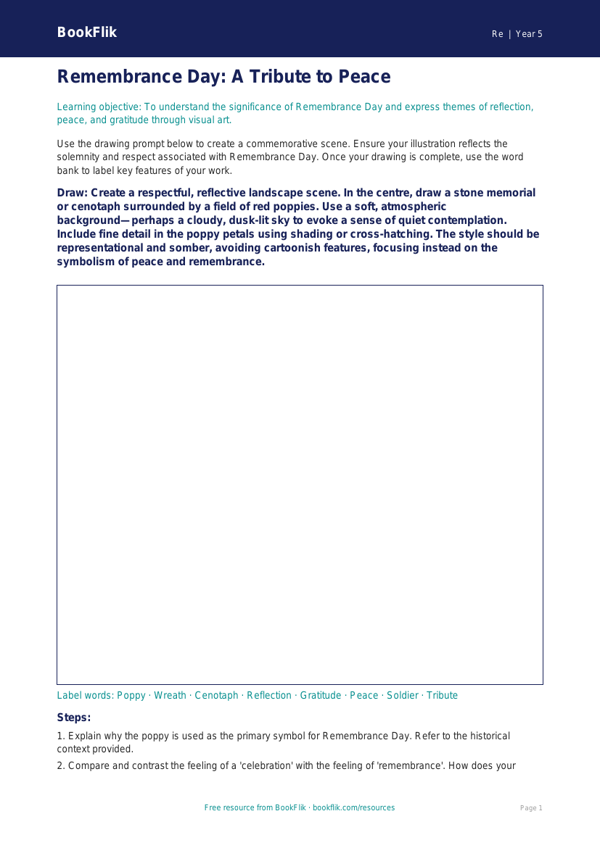 Free Remembrance Day Drawing Sheet | Year 5 Greater Depth | BookFlik worksheet preview — Re Remembrance Day