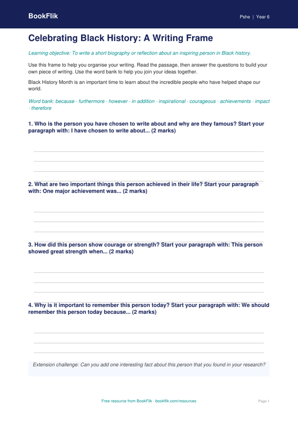 Free Black History Month Writing Frame | Year 6 | HASS / Personal Development | BookFlik worksheet preview — Pshe Black History Month