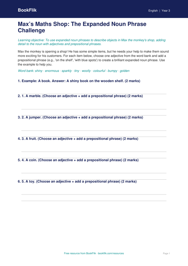 Free Expanded Noun Phrases Activity Sheet | Year 3 Core | BookFlik worksheet preview — English Expanded Noun Phrases
