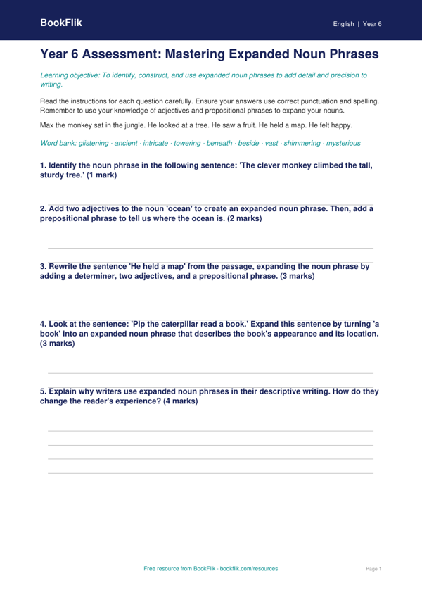 Free Expanded Noun Phrases Assessment | Year 6 Core | BookFlik worksheet preview — English Expanded Noun Phrases